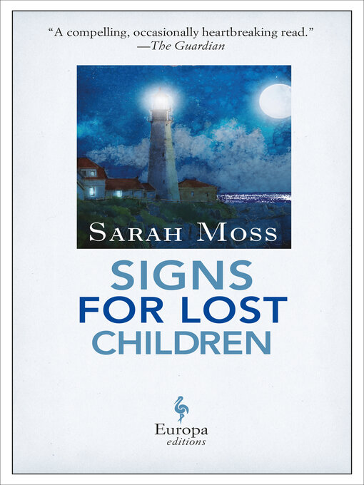 Title details for Signs for Lost Children by Sarah Moss - Available